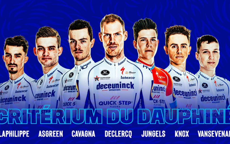 Deceuninck – Quick-Step to Critérium du Dauphiné